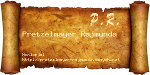 Pretzelmayer Rajmunda névjegykártya